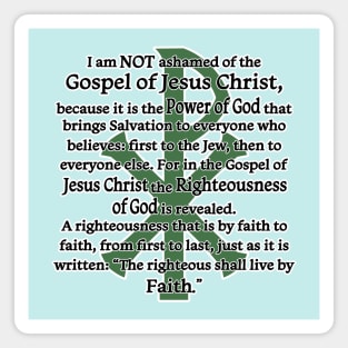 I am Not Ashamed of the Gospel of Jesus Christ ... Green Chi Rho Magnet